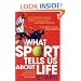 What Sport Tells Us About Life