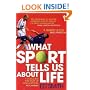 What Sport Tells Us About Life