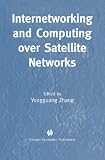 Internetworking and Computing over Satellite Networks