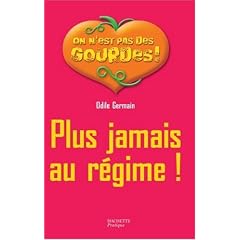 Plus jamais au r�gime