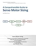 A Comprehensible Guide to Servo Motor Sizing