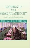 Growing Up in the Other Atlantic City: Wash s and the Northside