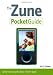 Zune Pocket Guide, The (Peachpit Pocket Guide) Zune Pocket Guide, The (Peachpit Pocket Guide)