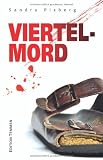 Viertelmord: Chavis und der tote T�nzer