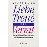Liebe, Treue und Verrat - Victor Chu