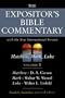 Matthew, Mark, Luke (The Expositor's Bible Commentary, vol. 8) (Expositor's Bible Commentary, The)