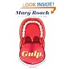 Gulp: Adventures on the Alimentary Canal