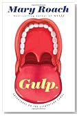 Gulp: Adventures on the Alimentary Canal