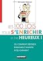 Les 100 lois pour s'enrichir (et �tre heureux!)