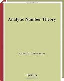 Analytic Number Theory (Graduate Texts in Mathematics)
