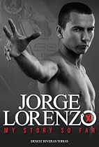 Jorge Lorenzo: My Story So Far