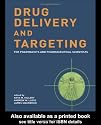 Drug Delivery and Targeting for Pharmacists and Pharmaceutical Scientists
