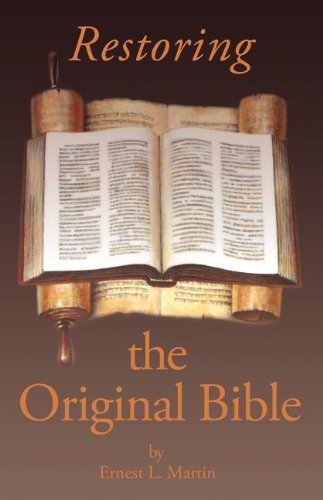 Restoring the Original Bible