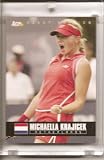 2005 Ace Authentic Michaella Krajicek Netherlands #69 Tennis Card - Mint Condition - In Protective Display Case