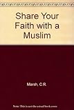Share your faith with a Muslim