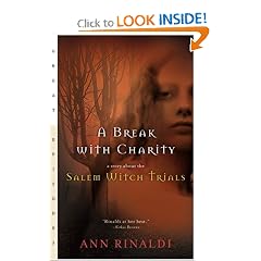 A Break with Charity: A Story about the Salem Witch Trials
