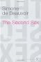 The Second Sex (Vintage classics)
