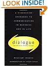 Dialogue: The Art Of Thinking Together