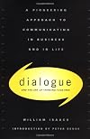 Dialogue: The Art Of Thinking Together