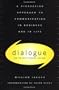 Dialogue: The Art Of Thinking Together