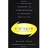 Dialogue: The Art Of Thinking Together