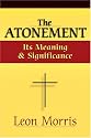 The Atonement: Its Meaning and Significance
