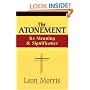 The Atonement: Its Meaning and Significance