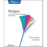 Stripes: ...and Java Web Development Is Fun Again (Pragmatic Programmers)