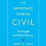 The Importance of Being Civil