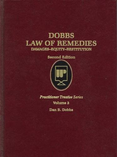 Law of Remedies V2 (Practitioner Treatise Series)