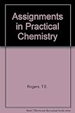 Assignments in practical chemistry