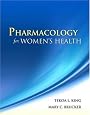 Pharmacology for Women`s Health
