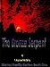 The Bronze Serpent (Eternal Reality Series)