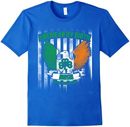Men's Irish T-shirt , American by birth Irish by the grace of God 2XL Royal Blue