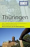 DUMONT Reise-Taschenbuch Th&uuml;ringen: MIt Extra-Reisekarte und 10 Entdeckungstouren! Wartburg - Erfurt - Th&uuml;ringer Wald - -