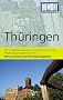DuMont Reise-Taschenbuch Reisef�hrer Th�ringen: MIt Extra-Reisekarte und 10 Entdeckungstouren! Wartburg - Erfurt - Th�ringer Wald