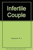 The Infertile couple