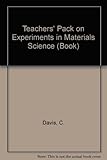 Teachers' pack on experiments in materials science