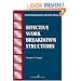 Effective Work Breakdown Structures (The Project Management Essential Ibrary Series)