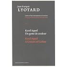 Karel Appel, Un Geste De Couleur Karel Appel, a Gesture of Colour (Jean-Francois Lyotard:... by Jean-Francois Lyotard, Herman Parret, Vlad Ionescu, and Peter W. Milne
