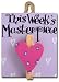This Weeks Masterpiece Peg Holder with Pink Heart - Girlie Gift idea