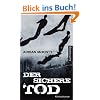 Der sichere Tod: Kriminalroman (suhrkamp taschenbuch)