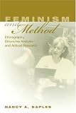 Feminism and Method: Ethnography, Discourse Analysis, and Activist Research