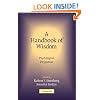 A Handbook of Wisdom: Psychological Perspectives