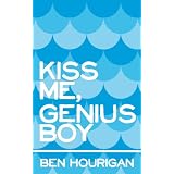 Kiss Me, Genius Boy (No More Dreams)
