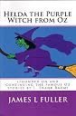Helda the Purple Witch From Oz (Helda the Witch)