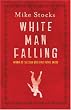 White Man Falling