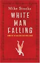White Man Falling