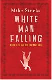 White Man Falling