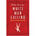 White Man Falling